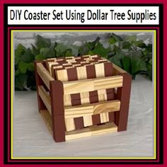 a wooden box that has some sort of dollar tree in it with the words diy coaster set using dollar tree supplies