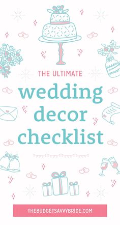 the ultimate wedding decor checklist