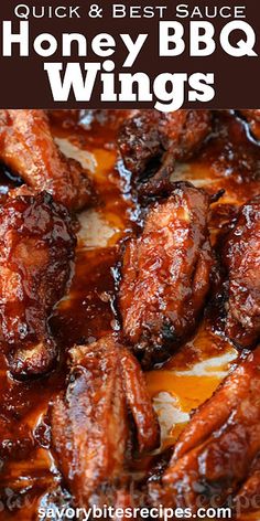 honey bbq wings with text overlay reading quick and best sauce for honey bbq wings