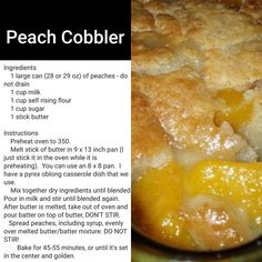 a recipe for peach cobbler with instructions on how to bake it in the oven