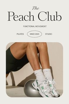 the peach club website features an image of a woman's legs on a ball