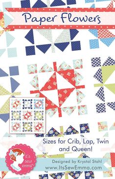 the paper flowers quilt pattern is featured in this page, which includes several different designs