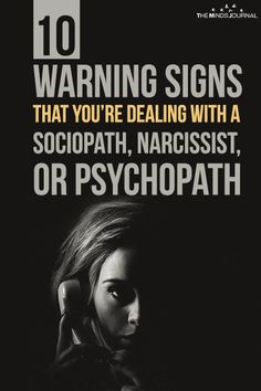 10 Warning Signs That You're Dealing With a Sociopath, Narcissist, or Psychopath Signs Of Sociopathy, Socialpath Traits, Quotes About Sociopaths, Narcissistic Traits Signs, Sociopathic Female Quotes, Sociopathic Male, Sociopathic Tendencies Male, Psychopathic Traits Facts, Sociopathic Characters