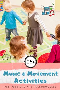 the cover of music and movement activities for toddlers and preschoolers, with two children playing