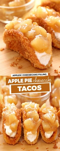 apple pie cheesecake tacos on a cutting board with the words apples pie cheesecake