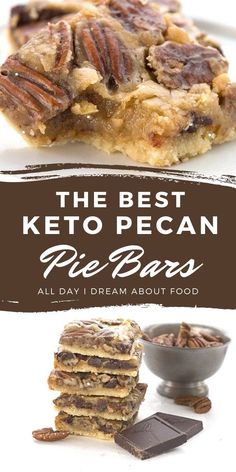 the best keto pecan pie bars all day i dream about food