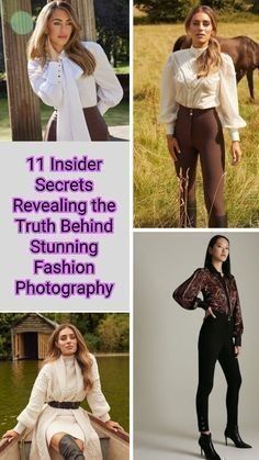 four photos with the words 11 insider secrets revealing the truth behind fashion photography