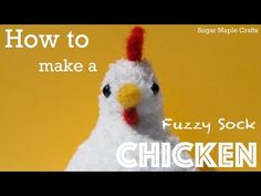 a stuffed chicken with the words how to make a fuzzy sock on it's face