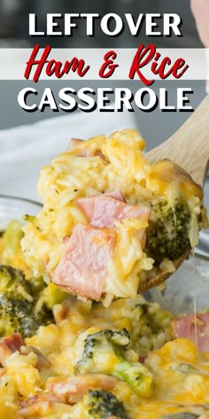 broccoli, ham and rice casserole is being lifted with a wooden spoon