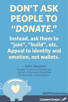 a blue poster with the words don't ask people to donate instead, ask them to join