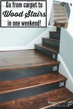 some stairs are painted black and white with the words go from carpet to wood stairs in one weekend