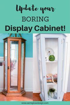 a display cabinet with the words update your boring display cabinet on top and below it