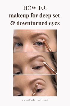 Sculpted Eye Makeup, Eyeshadow Looks For Downturned Eyes, Deep Set Downturned Eye Makeup, Make Up For Down Turned Eyes, Small Deep Set Eyes Makeup, Eye Shadow For Deep Set Eyes, Downward Turned Eyes Makeup, Deep Set Eye Makeup Tutorial, Make Up For Downturned Eyes