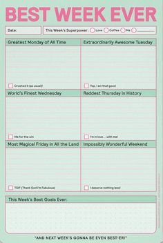 the best week ever printable planner is shown in pink and green, with an image of