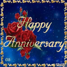 a happy anniversary card with red roses on it and the words happy anniversary written in gold