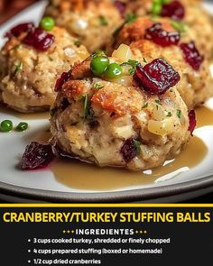 an advertisement for cranberry / turkey stuffing balls on a plate