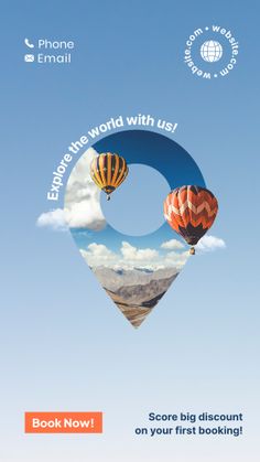 an advertisement with hot air balloons flying in the sky, and text reading explore the world with us score big discount on your first book