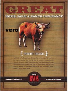 an advertisement for a farm and ranch insurance company, featuring a bull with horns on it's back