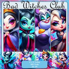 the disney princesses are featured in this poster for an upcoming show, bad witches club