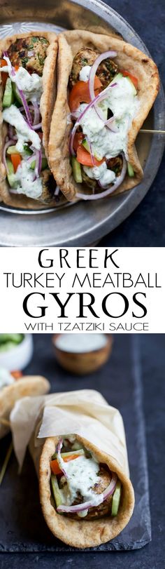 greek turkey meatball gyros with tzatzh sauce on the side