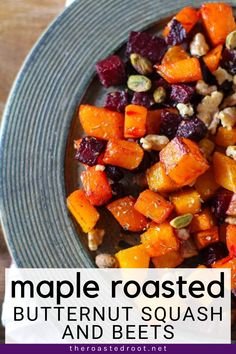 roasted butternut squash and beets on a plate with text that reads maple roasted butternut squash and beets