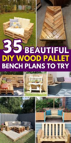 wooden pallet bench plans to try out in the garden or yard, with text overlay that reads 35 beautiful diy wood pallet bench plans to try