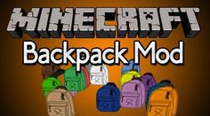 the back pack mod for minecraft is shown in front of an orange and black background