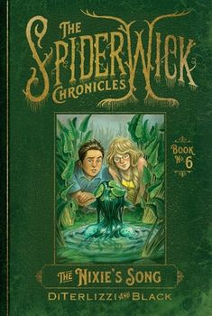 the spiderwick chronicles, volume 6 the nine's song