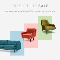 three different colored chairs with the words freshen up sale