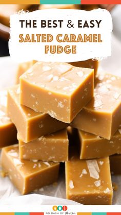 the best and easy salted caramel fudge is made with only three ingredients