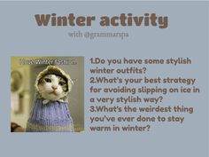 a cat wearing a sweater and hat with the caption winter activity