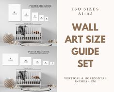 the wall art size guide is displayed in three different positions, including one with a baby's crib