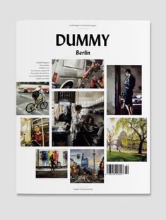 the front cover of dummy magazine with pictures of people on bikes and cars in it