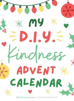 a christmas card with the words, my diy kindness advent calendar written on it