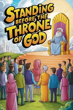 People standing before an elder figure on a golden throne with text "Standing Before The Throne of God". Answer To Life, Divine Grace