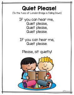 a poster with the words quiet please and an image of two children sitting on top of each