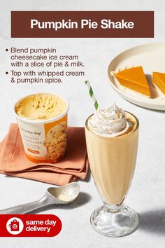 an advertisement for pumpkin pie shake with ice cream and whipped cream on the table next to it