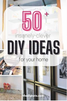 the top 50 diy ideas for your home