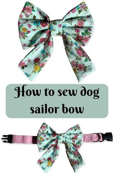 How to sew an easy dog sailor bowYou can put it on the collar and your little pooch is so cute wearing thatThis is a straightforward pattern for beginner sewingFind some cute fabric and start sewing Dog Bows Diy, Dog Collar Pattern, Colorful Hairstyles