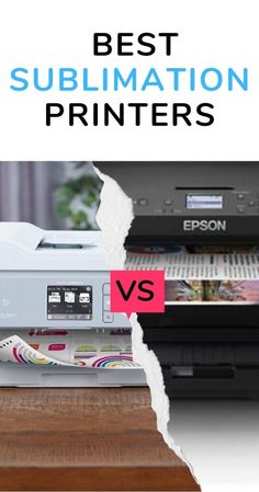 the best sublimation printers and scanners for all types of printer needs to be