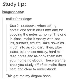 a text message that reads, study tip i'mognana coffee college use 2 notebooks when taking notes one for class and one for the