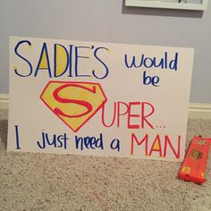 a sign that says sadie's would be super i just need a man