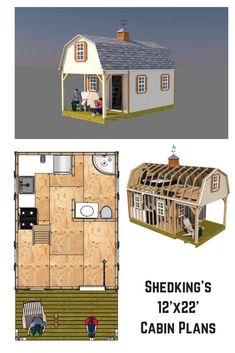 the plans for a small cabin are shown in three different views, including one with a loft