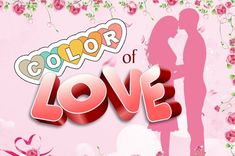 a couple kissing in front of a pink background with the words color of love on it