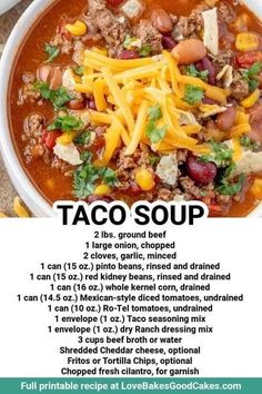 a bowl of taco soup is shown with the instructions for it to be eaten