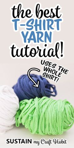 the best t - shirt yarn tutorial uses the whole shirt 2 to make it