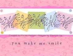 the words you make me smile are written in multicolored letters on a pink background