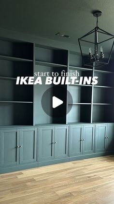 an empty room with blue bookcases and wood flooring that says, start to finish ikea built - ins