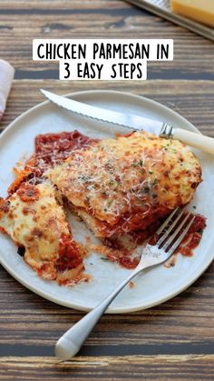 chicken parmesan in 3 easy steps on a plate with a fork and knife