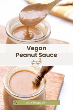 a spoon full of vegan peanut sauce on top of a wooden cutting board with text overlay